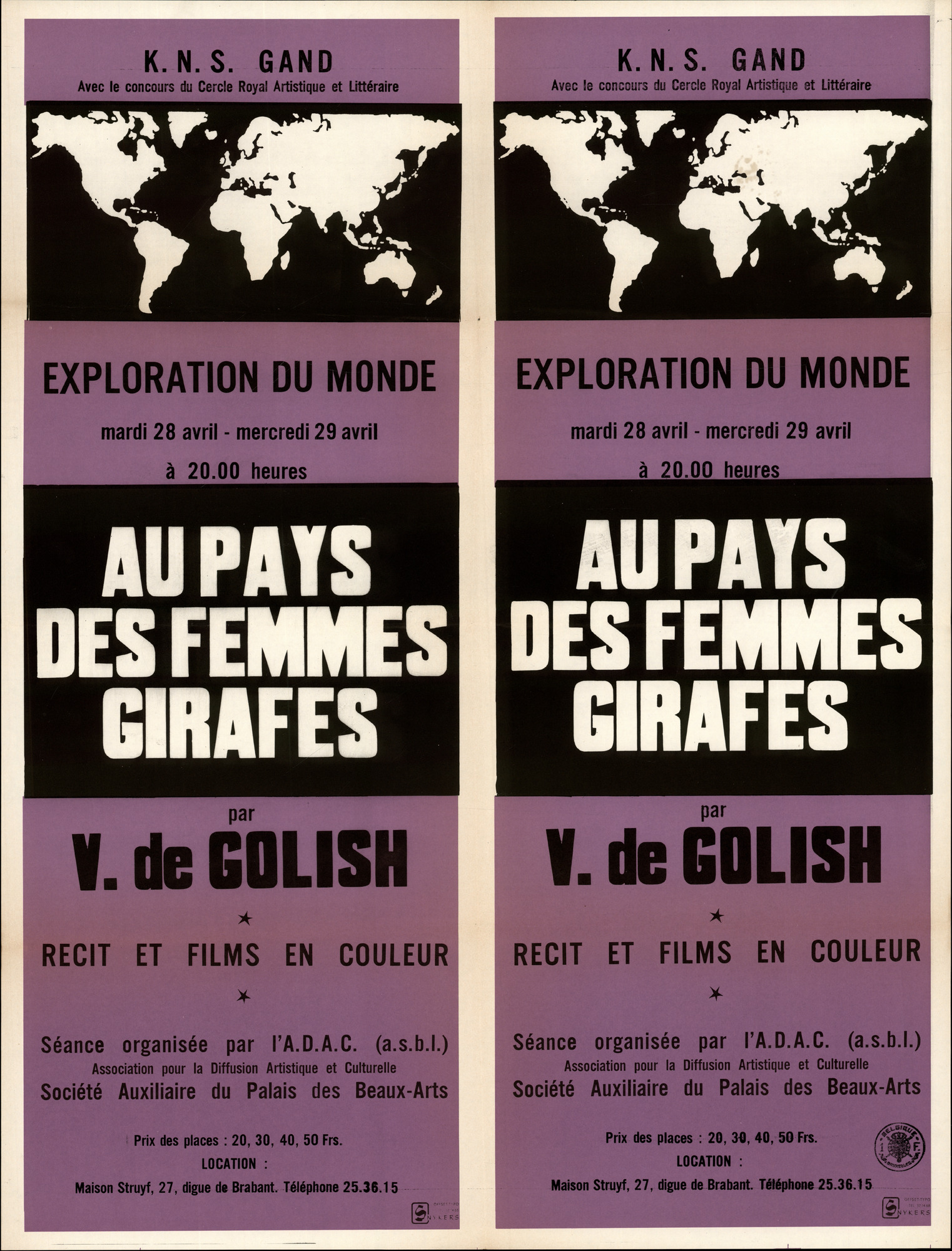 Au Pays des Femmes Girafes, Exploration du monde, K.N.S. Gand, mardi 28 avril - mercredi 29 avril à 20;00 heures