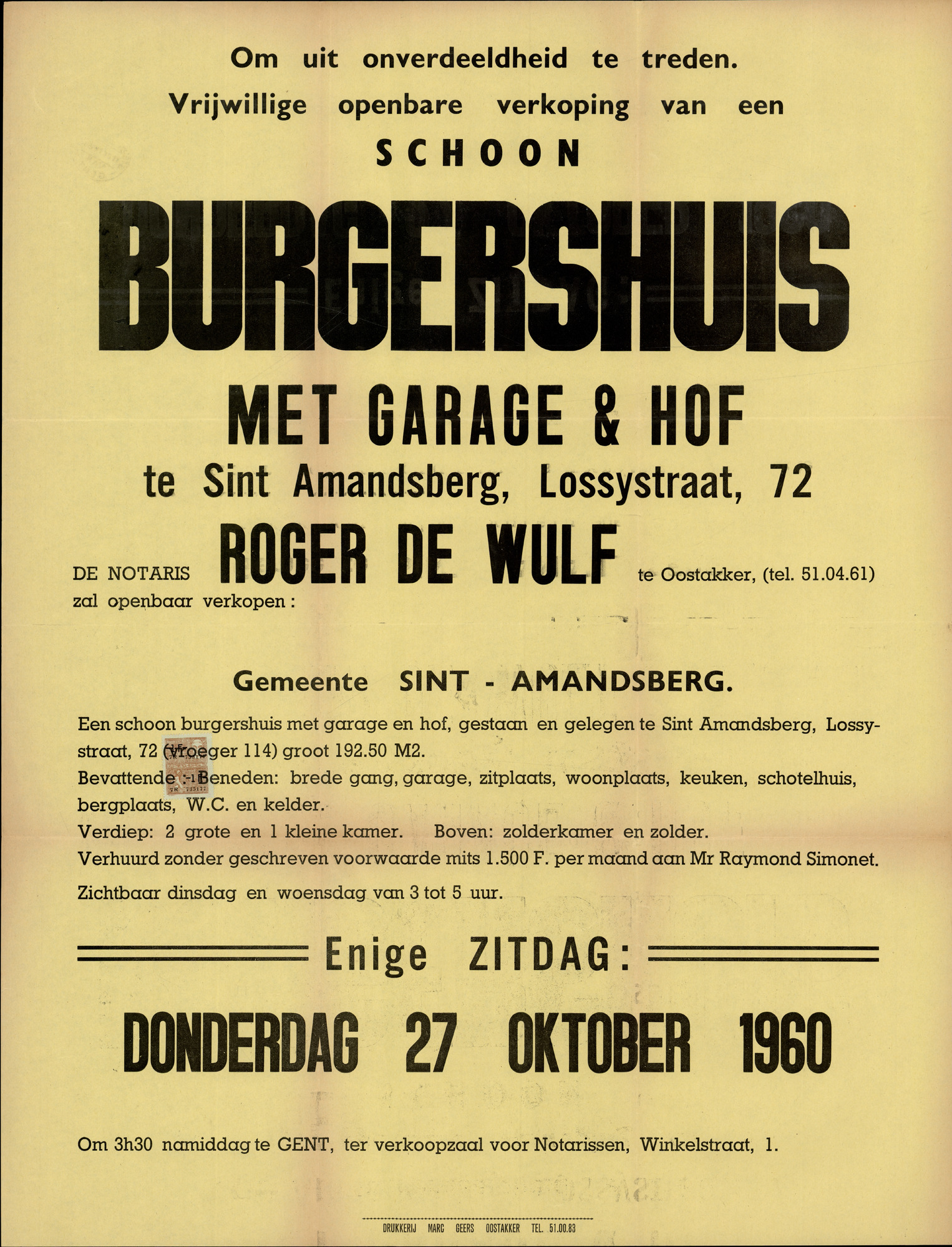 Vrijwillige openbare verkoop van een schoon burgershuis met garage en hof te Sint-Amandsberg, Lossysstraat, nr.72, Gent, 27 oktober 1960