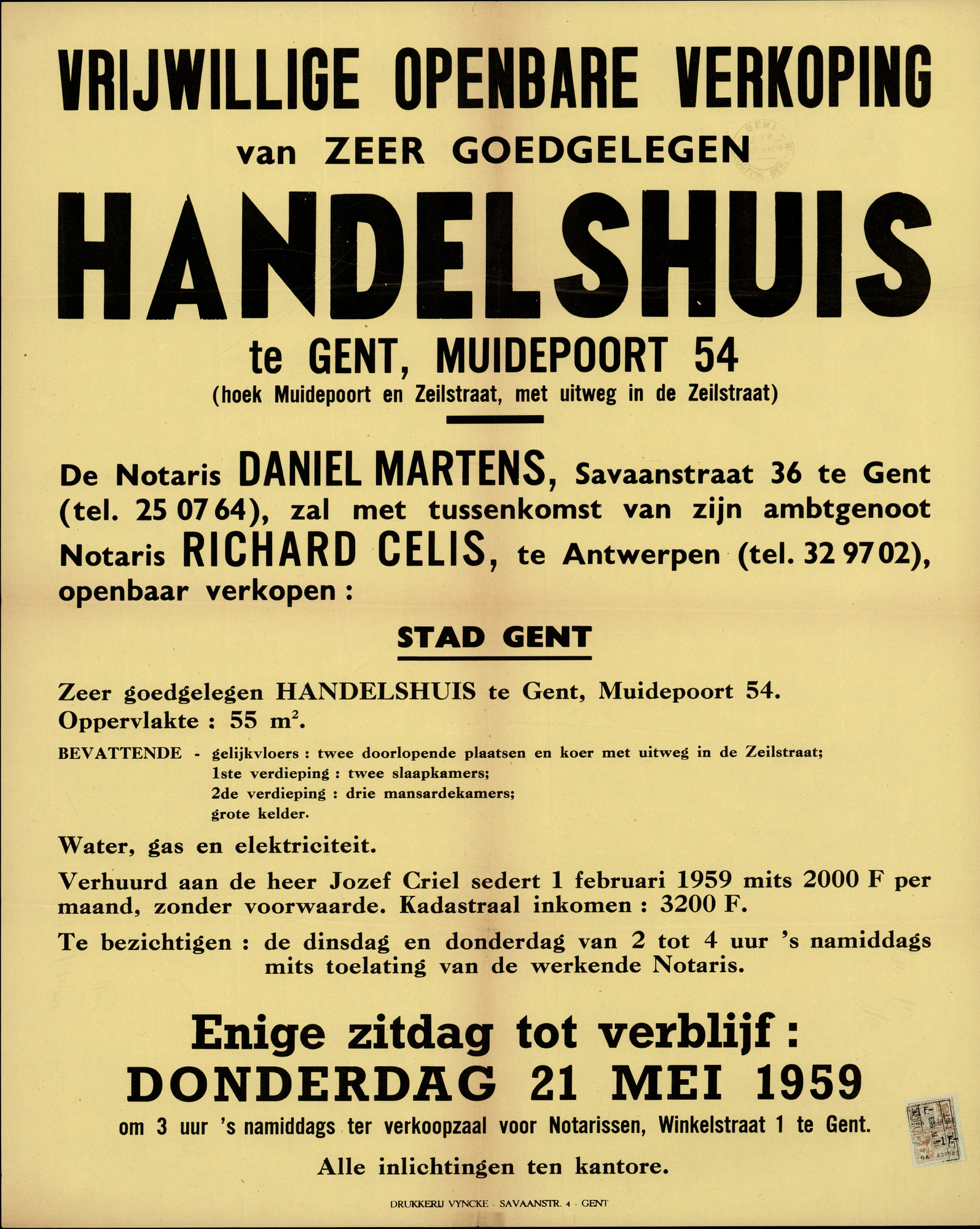 Vrijwillige openbare verkoop van zeer goedgelegen handelshuis te Gent, Muidepoort, nr.54 (hoek Muidepoort en Zeilstraat, met uitweg in de Zeilstraat), Gent, 21 mei 1959