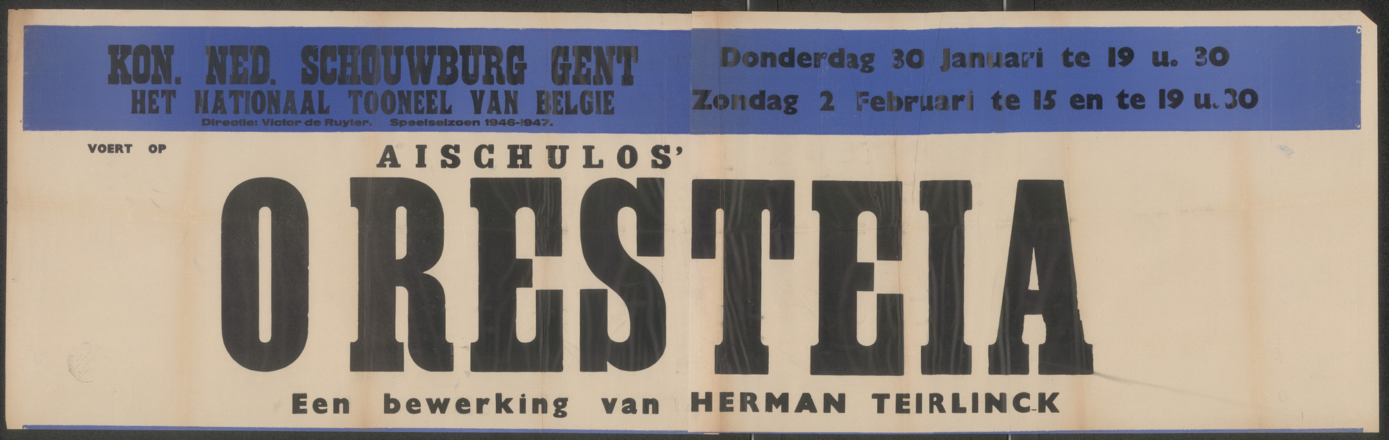 Oresteia: een bewerking van Herman Teirlinck, Aischules, Konninklijke Nederlandse Schouwburg, Gent, 30 januari - 2 februari 1947
