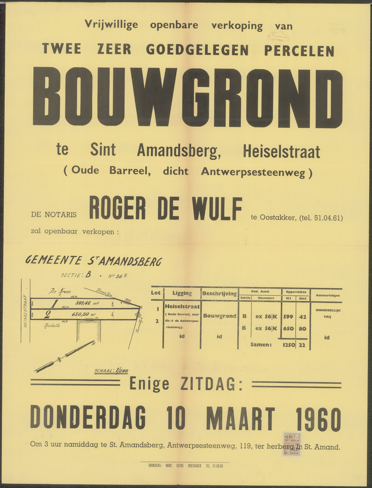 Vrijwillige openbare verkoop van twee zeer goedgelegen percelen bouwgrond te Sint-Amandsberg, Heiselstraat (Oude Bareel, dichtbij Antwerpsesteenweg), Gent, 10 maart 1960