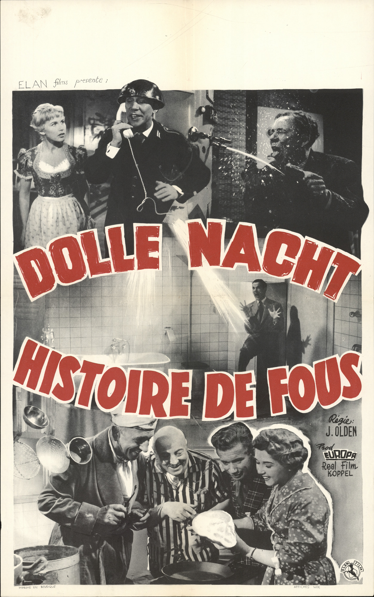 Dolle nacht | Histoire de Fous, 1958