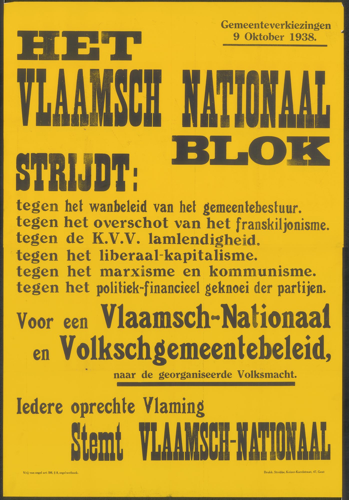 Gemeenteverkiezingen 9 Oktober 1938, Het Vlaamsch Nationaal Blok.. Voor een Vlaamsch-Nationaal en Volkschgemeentebeleid naar de georganiseerde Volksmacht, Gent, 9 oktober 1938